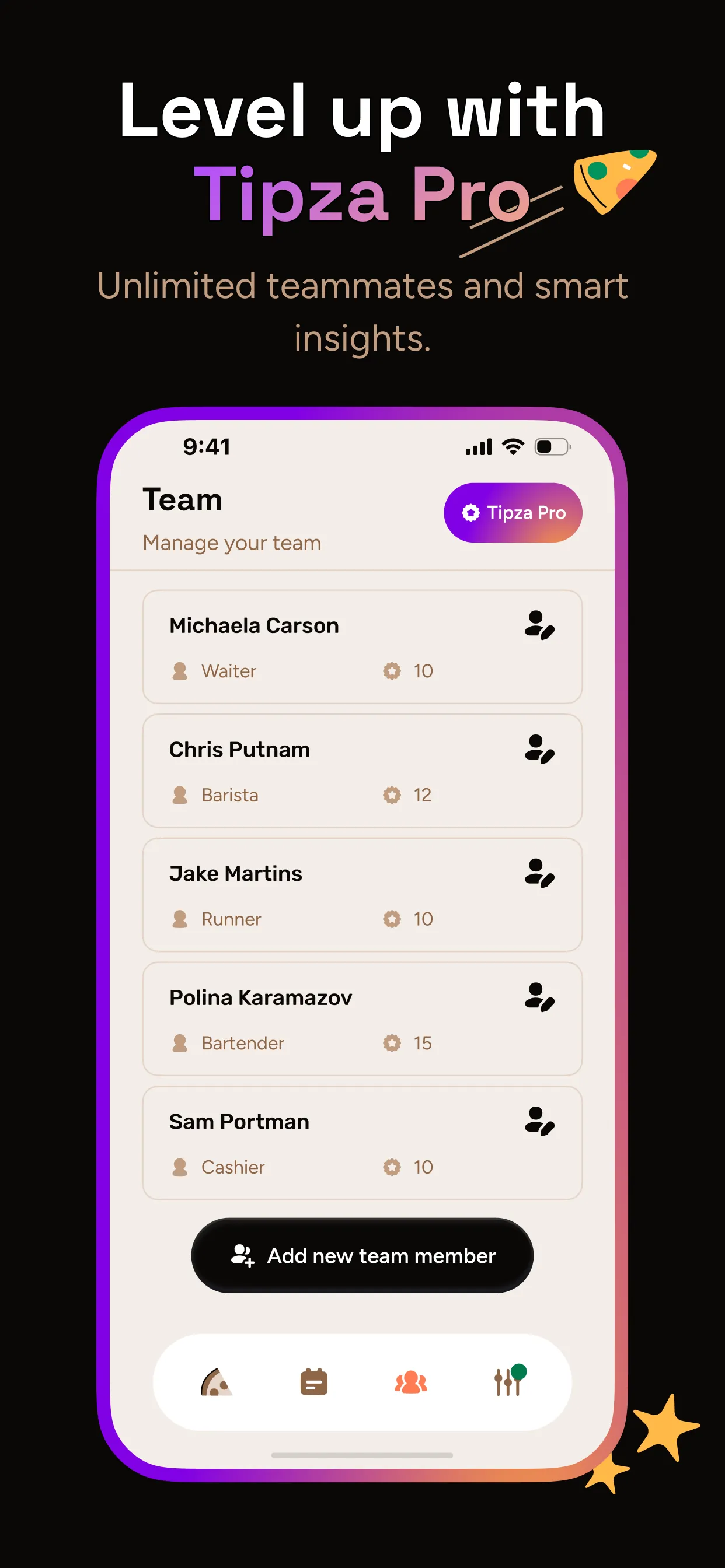 App Store slide: Level up with Tipza Pro. Unlimited teammates and smart insights. Shows the Team screen.